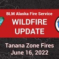 Graphic showing: Tanana Zone Fires June 16, 2022